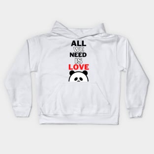 all we need is love Kids Hoodie